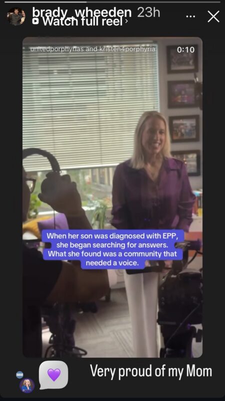 A screenshot of a social media post shows a smiling woman standing in a room. The text on the post states, "When her son was diagnosed with EPP, she began searching for answers. What she found was a community that needed a voice." Below that is a personal comment from Brady that states, "Very proud of my Mom." 